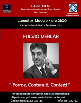 "Forme, Contenuti, Contesti"    con FULVIO MERLAK           -EVENTO ANNULLATO-