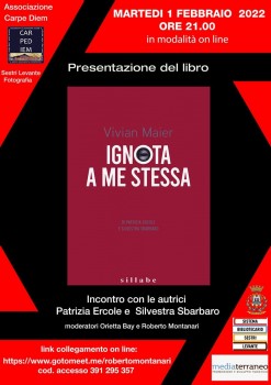 Martedi 1 Febbraio 2022 ore 21.00 "IGNOTA A ME STESSA" Vivian Maier